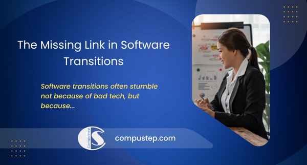 The Missing Link in Software Transitions - software transitions often stumble not because of bad tech, but because...